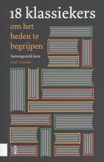 18 klassiekers om het heden te begrijpen 9789462989726, Verzenden