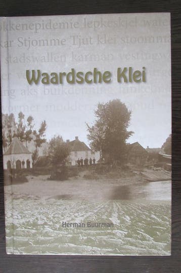 Waardsche klei - Doornenburg / Gent 9789082514902, Verzenden, Herman Buurman