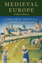 Medieval Europe 9780190064617, Verzenden, Nieuw, Judith M. (professor Emerita Bennett-Sandy (professor Bardsley