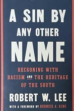 A Sin by Any Other Name 9780525576389 Robert W. Lee, Verzenden, Zo goed als nieuw, Robert W. Lee