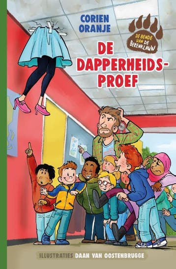 De dapperheidsproef / De Bende van de Berenklauw / 1, Verzenden, Zo goed als nieuw, Corien Oranje