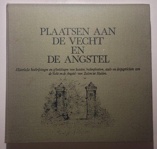Plaatsen aan de vecht en angstel 9789064696114, Boeken, Literatuur, Gelezen, Verzenden