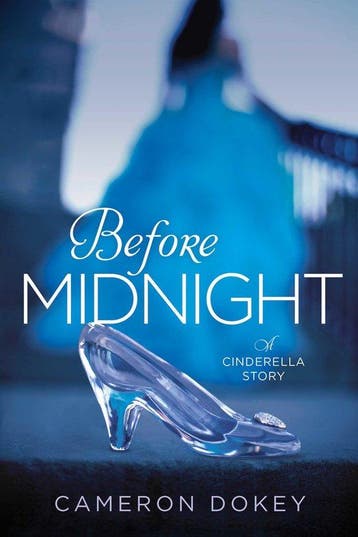 Before Midnight A Cinderella Story Once Upon a Time Simon, Verzenden, Gelezen, Cameron Dokey