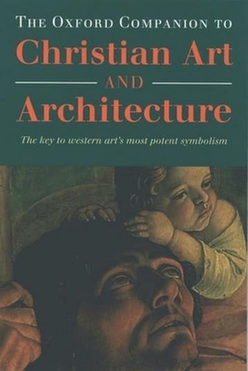 The Oxford Companion to Christian Art and Architecture, Verzenden, Gelezen, Linda Lefevre Murray