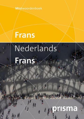 Prisma miniwoordenboek Frans-Nederlands/Nederlands / Prisma, Boeken, Verzenden, Gelezen, Nederlands