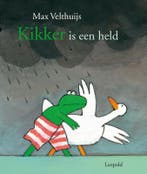 Kikker is een held / Kikker 9789025859145 Max Velthuijs, Verzenden, Zo goed als nieuw, Max Velthuijs