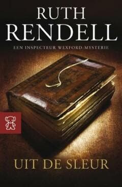 Uit de sleur / Inspecteur Wexford-mysteries / 1 Ruth Rendell, Verzenden, Ruth Rendell