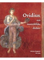 Ovidius, een onsterfelijke dichter Leerlingenboek /, Boeken, Verzenden, Gelezen, Charles Hupperts