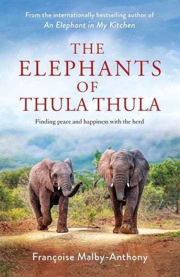 Malby-Anthony, F: The Elephants of Thula Thula 9781529087703, Verzenden, Gelezen, Francoise Malby-Anthony