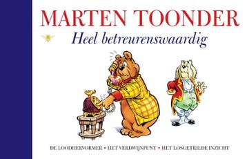 Heel betreurenswaardig / Alle verhalen van Olivier B. Bommel, Verzenden, Marten Toonder