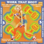 Various - Work That Body 3 (The Official Workout Album), Cd's en Dvd's, Verzenden, Gebruikt