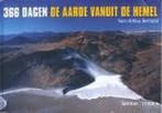 366 DAGEN - DE AARDE VANUIT DE HEMEL 9789020953459, Verzenden, Y. Arthus-Bertrand