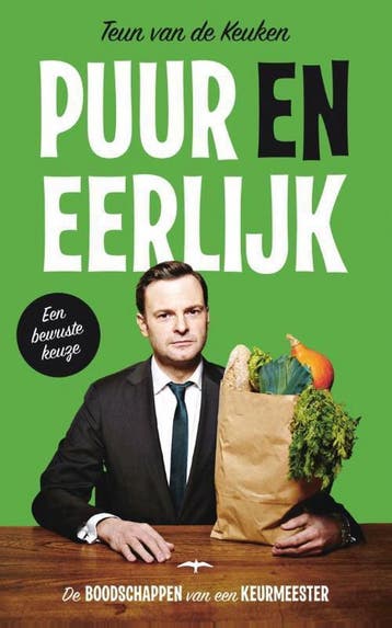 Puur en eerlijk 9789400406018 Teun van de Keuken, Verzenden, Teun van de Keuken