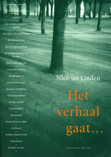 Het getuigenis van Israëls profeten / Het verhaal gaat ... /, Verzenden, Gelezen, Nico ter Linden