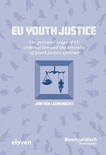 EU youth justice 9789462369924 Jantien Leenknecht, Verzenden, Zo goed als nieuw, Jantien Leenknecht