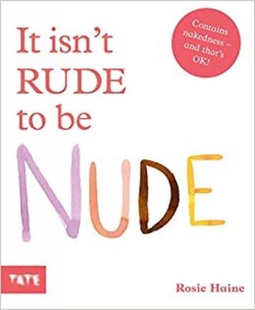 It isnt Rude to be Nude 9781849767002 Rosie Haine, Boeken, Verzenden, Zo goed als nieuw, Rosie Haine