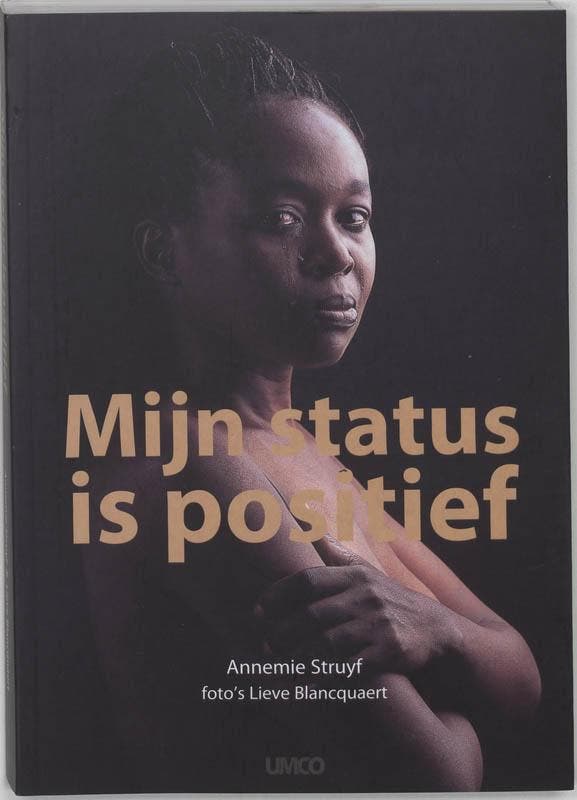 Mijn status is positief 9789086690213 A. Struyf, Boeken, Politiek en Maatschappij, Gelezen, Verzenden