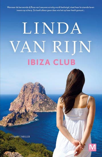 Ibiza Club 9789460684630 Linda van Rijn, Verzenden, Gelezen, Linda van Rijn