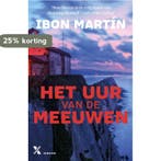 Het uur van de meeuwen / Ane Cestero / 2 9789401615761, Verzenden, Ibon Martín