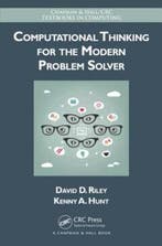 Computational Thinking for the Modern Problem Solver, Verzenden, David Riley