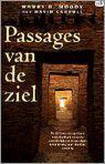 Passages van de ziel 9789022983508 H.R. Moody, Verzenden, H.R. Moody