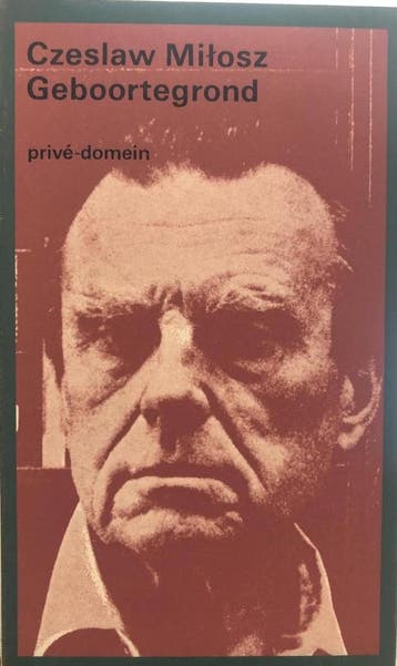 Geboortegrond / Privé-domein / 77 9789029531313 Milosz, Boeken, Verzenden, Gelezen, Milosz