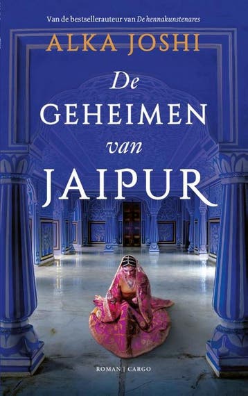 De geheimen van Jaipur / Jaipur-trilogie / 2 9789403165011, Verzenden, Gelezen, Alka Joshi