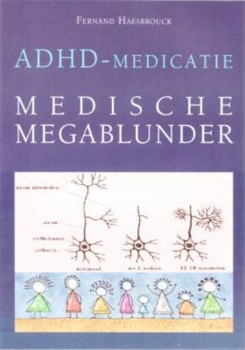 ADHD-medicatie 9789090217093 F. Haesbrouck, Verzenden, Gelezen, F. Haesbrouck