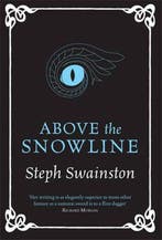 Above the Snowline 9780575081598 Steph Swainston, Verzenden, Zo goed als nieuw, Steph Swainston