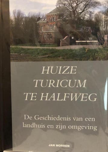 Huize Turicum te Halfweg 9789090230849 J. Morren, Verzenden, Zo goed als nieuw, J. Morren