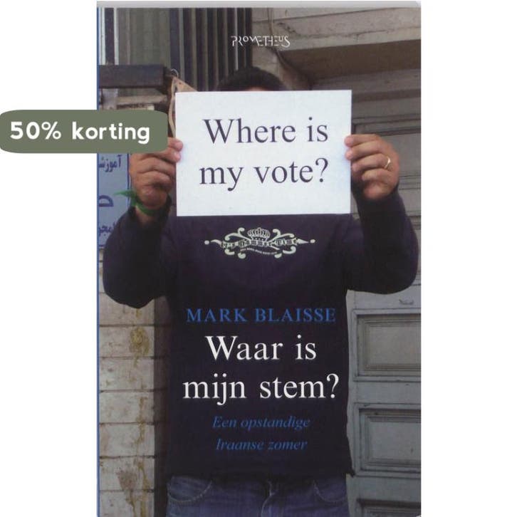 Waar is mijn stem? 9789044615876 Mark Blaisse, Livres, Politique & Société, Envoi