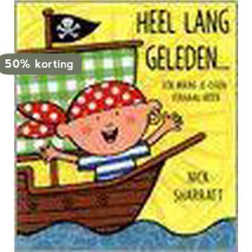 Heel lang geleden ... 9789041013231 Nick Sharratt, Verzenden, Gelezen, Nick Sharratt