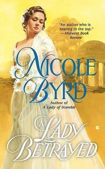 A Lady Betrayed 9780425218433 Nicole Byrd, Verzenden, Zo goed als nieuw, Nicole Byrd