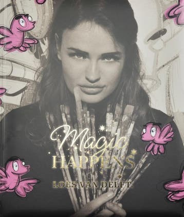 Magic Happens | Loes Delft | Nieuw, Boeken, Verzenden, Nieuw, Loes Delft