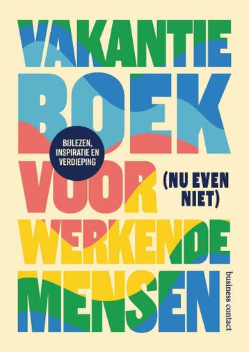 Vakantieboek voor (nu even niet) werkende mensen, Boeken, Verzenden, Nieuw