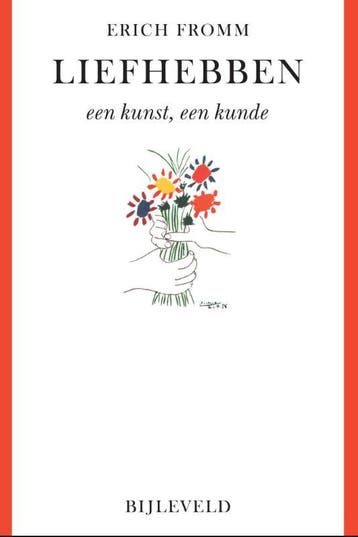 Liefhebben 9789061315841 Erich Fromm, Verzenden, Zo goed als nieuw, Erich Fromm
