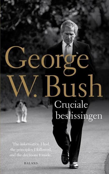 Cruciale beslissingen 9789460033087 George Bush, Verzenden, Gelezen, George Bush