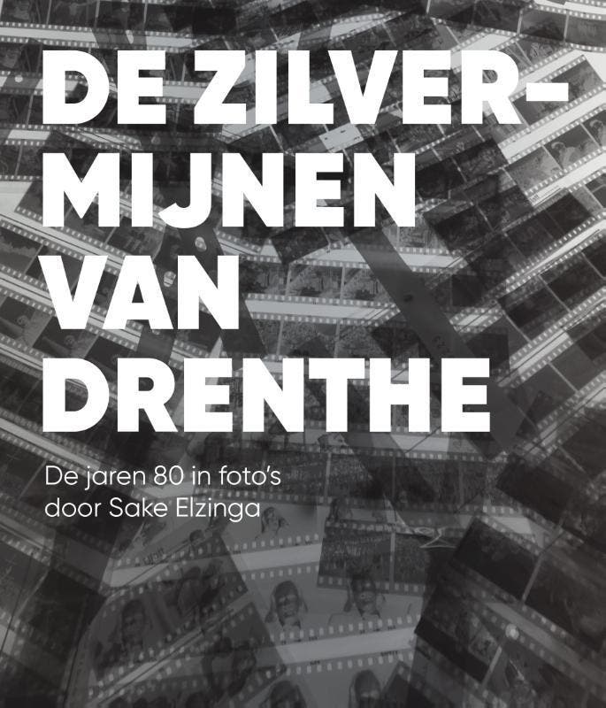 De zilvermijnen van Drenthe 9789023257080 Sake Elzinga, Boeken, Kunst en Cultuur | Fotografie en Design, Zo goed als nieuw, Verzenden