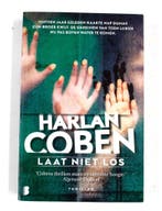 Laat niet los 9789022584057 Harlan Coben, Verzenden, Harlan Coben