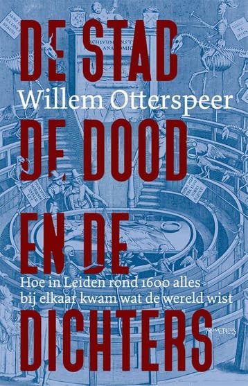De Stad, De Dood En De Dichters | Willem Otterspeer | Nieuw, Verzenden, Nieuw, Willem Otterspeer