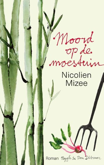 Moord op de moestuin 9789038802015 Nicolien Mizee, Verzenden, Nicolien Mizee
