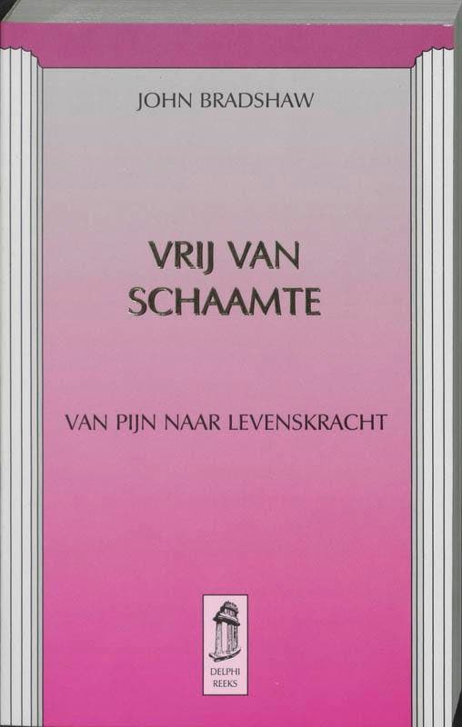 Vrij van schaamte / Delphireeks 9789020260014 J. Bradshaw, Boeken, Psychologie, Gelezen, Verzenden