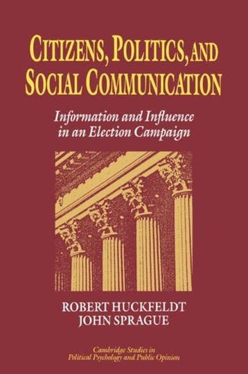 Cambridge Studies in Public Opinion and Political Psychology, Verzenden, Zo goed als nieuw, R. Robert Huckfeldt