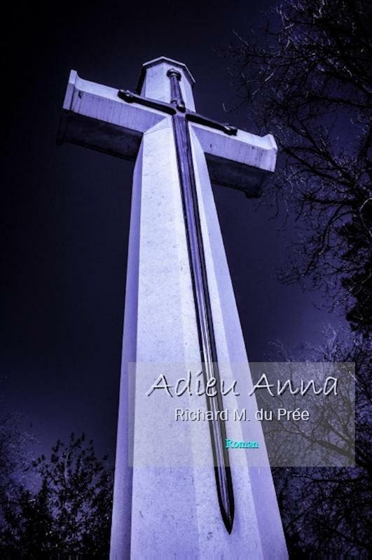 Adieu Anna 9789491897269 Richard M. du Prée, Boeken, Romans, Gelezen, Verzenden