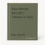 Hoe Wendy ben jij? / Tieners in huis 9789059961890, Boeken, Verzenden, Gelezen, Elias Verwilt