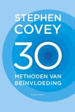 30 methoden van beïnvloeding 9789047010456 Stephen Covey, Boeken, Verzenden, Zo goed als nieuw, Stephen Covey