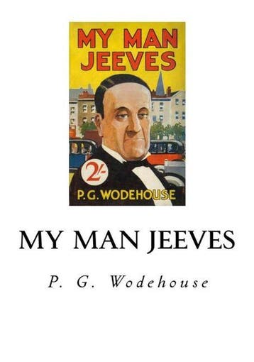 My Man Jeeves 9781535040143 P G Wodehouse, Verzenden, Gelezen, P G Wodehouse