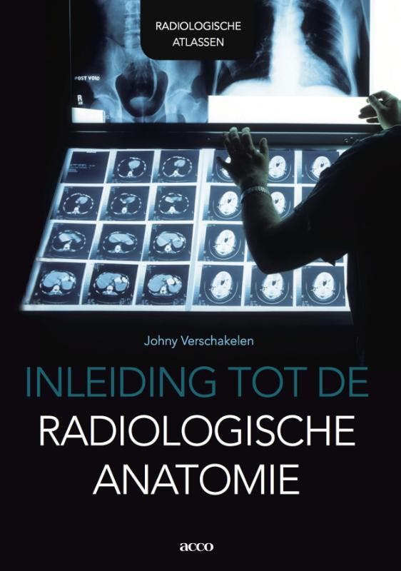 Inleiding tot de radiologische anatomie 9789033487965, Boeken, Wetenschap, Gelezen, Verzenden