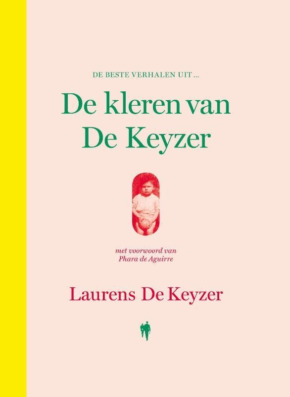 De beste verhalen uit De kleren van De Keyzer 9789089310682, Boeken, Literatuur, Zo goed als nieuw, Verzenden