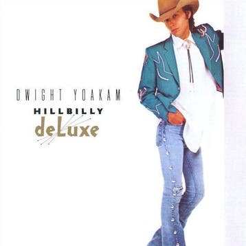 Hillbilly Deluxe - Dwight Yoakam, CD & DVD, CD | Country & Western, Verzenden